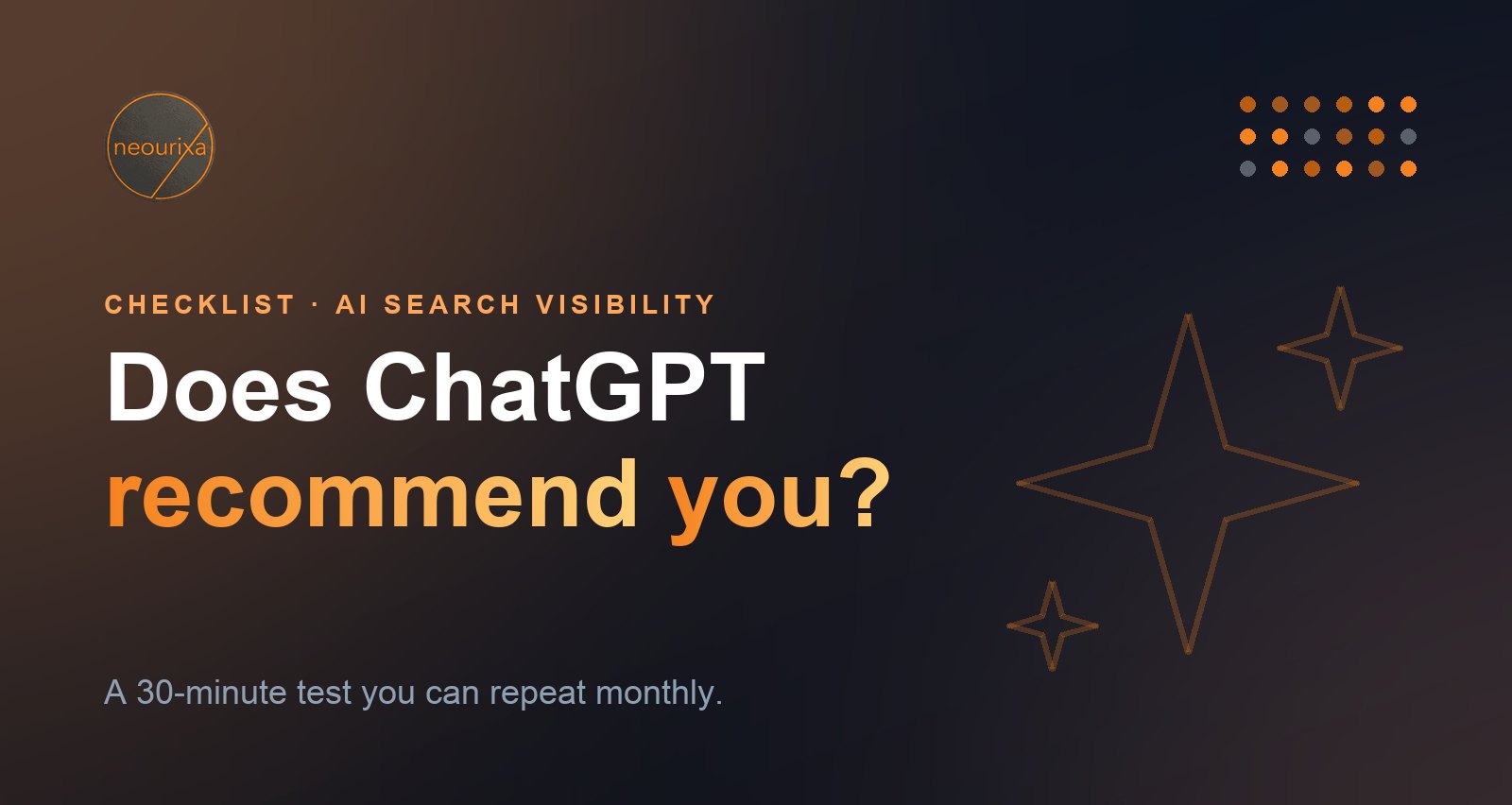 How to check if ChatGPT recommends your business: clean-chat test, prompt set and scoring sheet