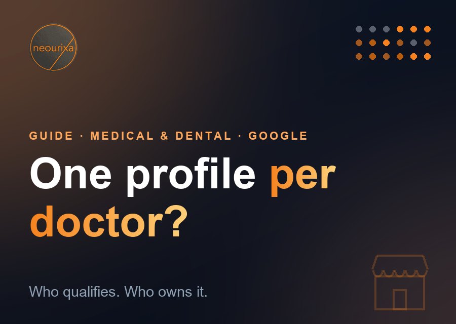 Google Business Profile for individual doctors: practice and practitioner listing rules for medical and dental offices