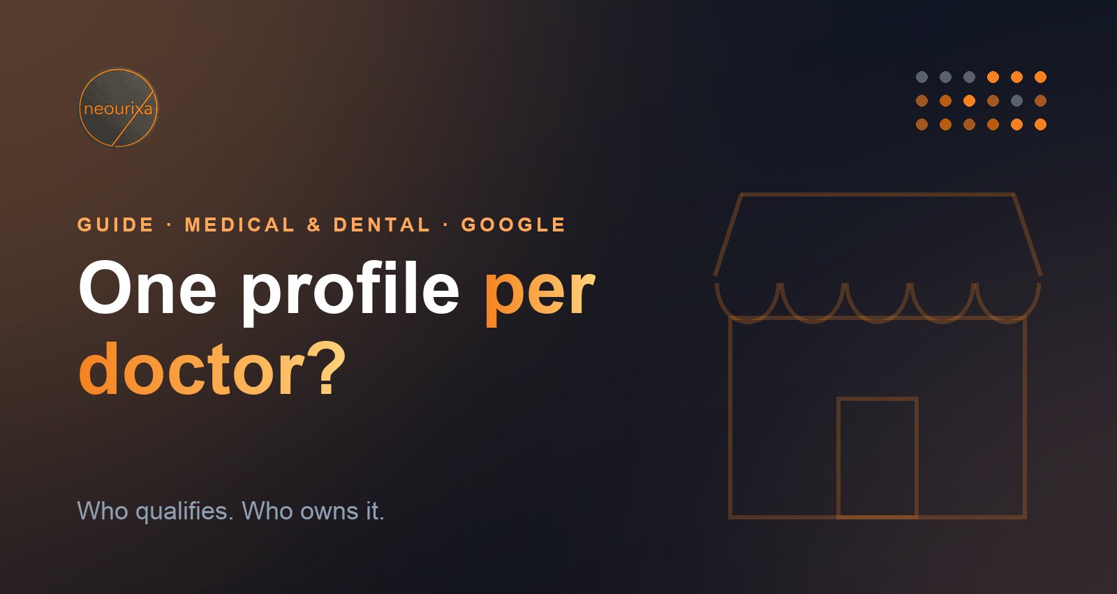 Google Business Profile for individual doctors: practice and practitioner listing rules for medical and dental offices